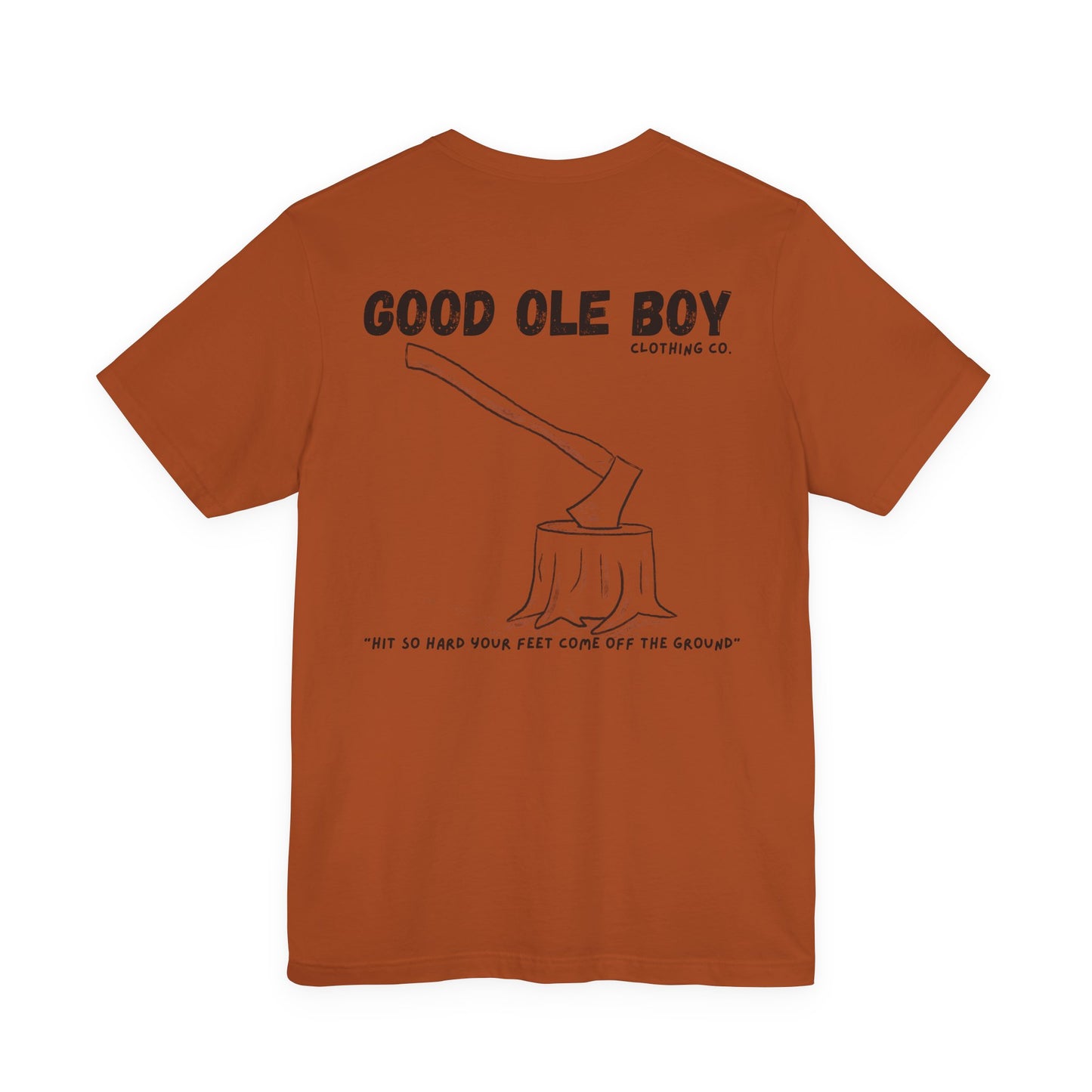 Axe Chop Tee
