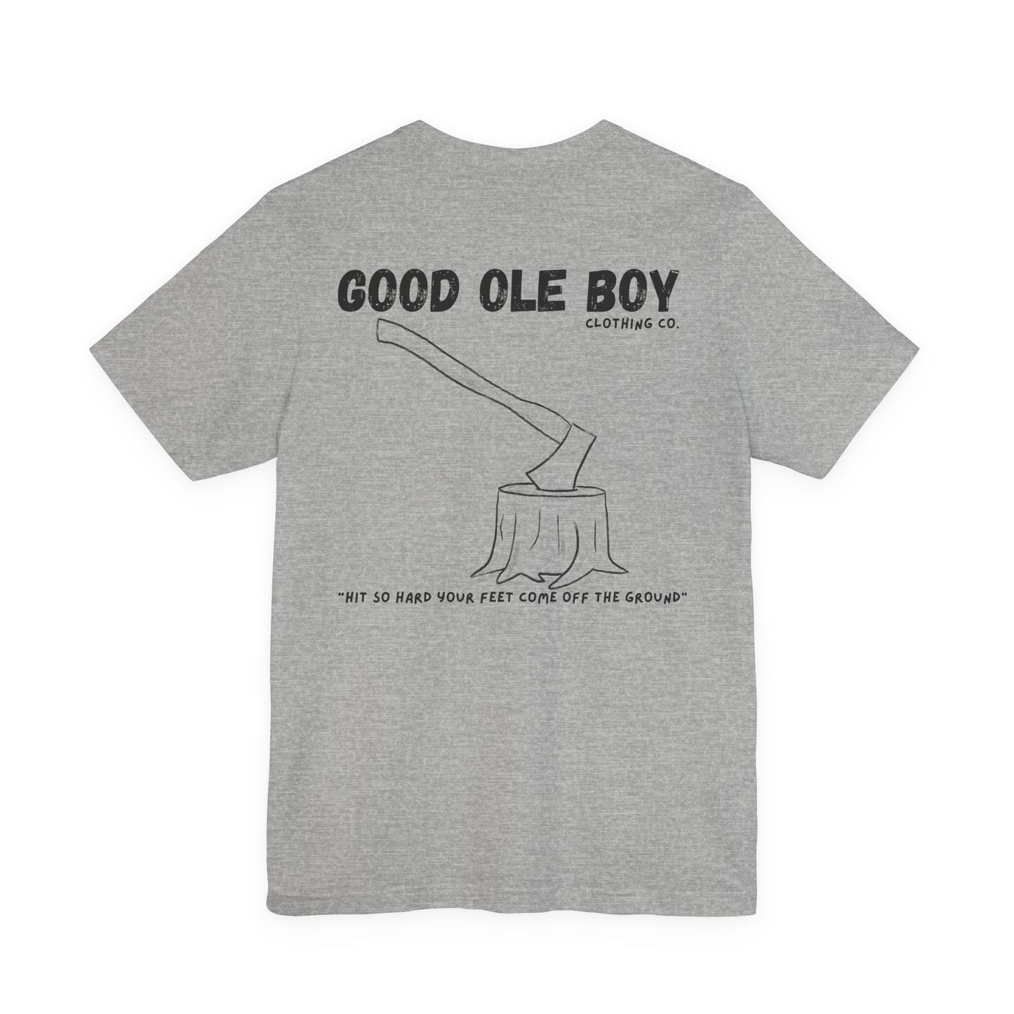Axe Chop Tee