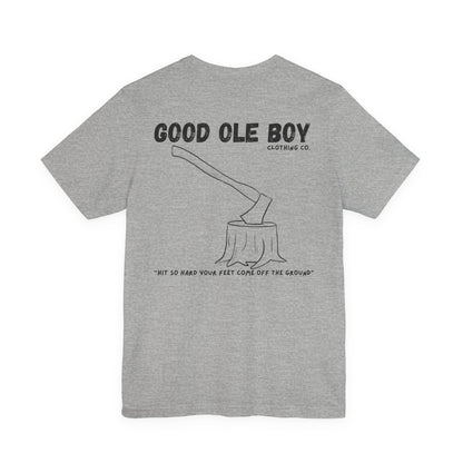 Axe Chop Tee