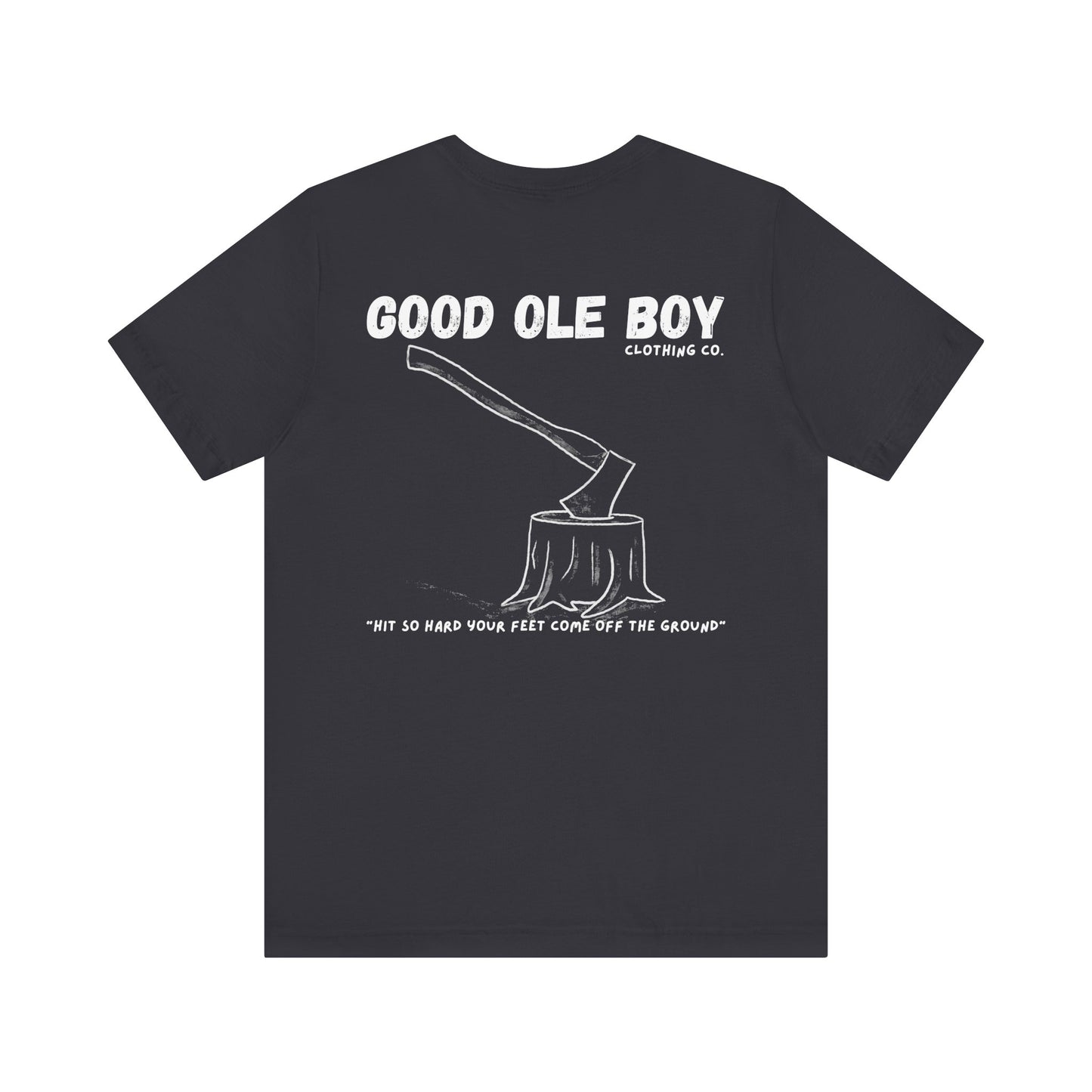 Axe Chop Tee
